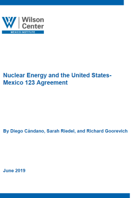 Nuclear Energy and the United States-Mexico 123 Agreement